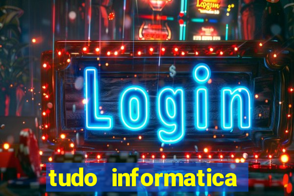 tudo informatica rua guarani belo horizonte